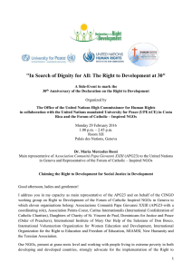 &#34;In Search of Dignity for All: The Right to Development...
