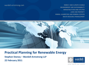 Practical Planning for Renewable Energy Stephen Stoney – Wardell Armstrong LLP