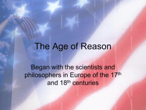 The Age of Reason Began with the scientists and and 18