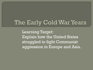 Learning Target: Explain how the United States struggled to fight Communist