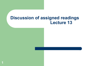 Discussion of assigned readings Lecture 13 1
