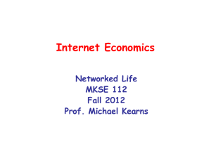 Internet Economics Networked Life MKSE 112 Fall 2012