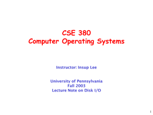 CSE 380 Computer Operating Systems Instructor: Insup Lee University of Pennsylvania
