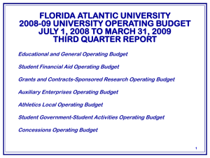 FLORIDA ATLANTIC UNIVERSITY 2008-09 UNIVERSITY OPERATING BUDGET THIRD QUARTER REPORT