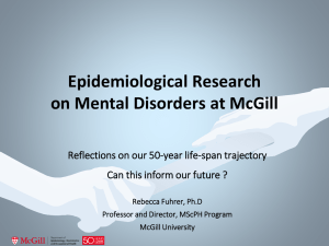 Epidemiological Research on Mental Disorders at McGill