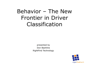 Behavior – The New Frontier in Driver Classification presented by