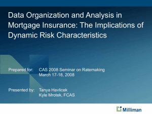 Data Organization and Analysis in Mortgage Insurance: The Implications of