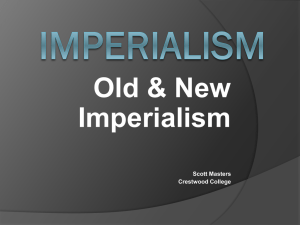 Old &amp; New Imperialism Scott Masters Crestwood College