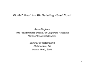 RCM-2 What Are We Debating About Now?