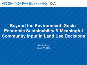 Beyond the Environment: Socio- Economic Sustainability &amp; Meaningful