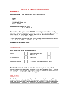 Cover sheet for response to an Ofcom consultation BASIC DETAILS  Consultation title: