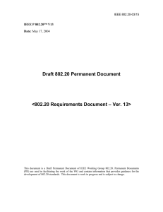 Draft 802.20 Permanent Document – Ver. 13&gt; &lt;802.20 Requirements Document