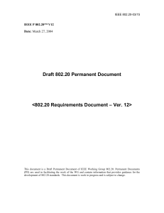 Draft 802.20 Permanent Document – Ver. 12&gt; &lt;802.20 Requirements Document