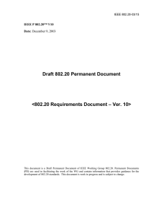 Draft 802.20 Permanent Document – Ver. 10&gt; &lt;802.20 Requirements Document