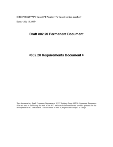 Draft 802.20 Permanent Document  &lt;802.20 Requirements Document &gt;
