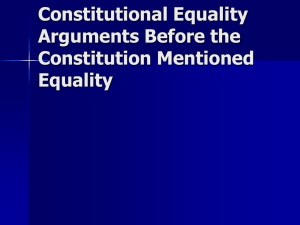 Constitutional Equality Arguments Before the Constitution Mentioned Equality