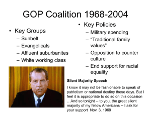GOP Coalition 1968-2004 • Key Policies • Key Groups