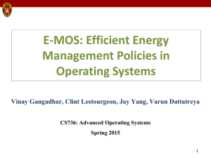 E-MOS: Efficient Energy Management Policies in Operating Systems