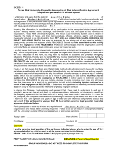 FORM 4 Texas A&amp;M University-Kingsville Assumption of Risk Indemnification Agreement