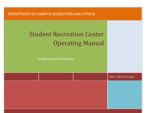 Student Recreation Center Operating Manual DEPARTMENT OF
