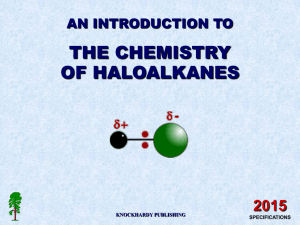 THE CHEMISTRY OF HALOALKANES 2015 AN INTRODUCTION TO