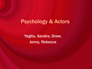 Psychology &amp; Actors Yogita, Sandra, Drew, Jenny, Rebecca