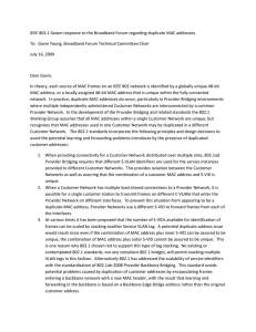 IEEE 802.1 liaison response to the Broadband Forum regarding duplicate... To:  Gavin Young, Broadband Forum Technical Committee Chair