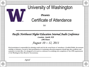 University of Washington Certificate of Attendance _________________________________ August 10 – 12, 2011