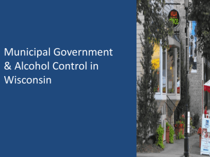 Municipal Government &amp; Alcohol Control in Wisconsin