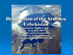 Destruction of the Aral Sea Uzbekistan