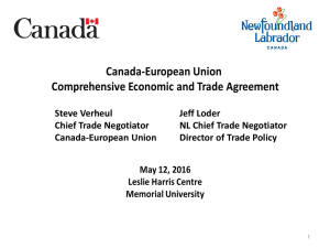 Steve Verheul Jeff Loder Chief Trade Negotiator NL Chief Trade Negotiator