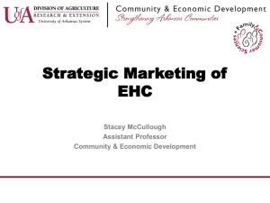 Strategic Marketing of EHC Stacey McCullough Assistant Professor