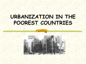 URBANIZATION IN THE POOREST COUNTRIES
