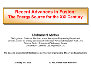 Recent Advances in Fusion: The Energy Source for the XXI Century
