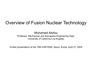Overview of Fusion Nuclear Technology Mohamed Abdou