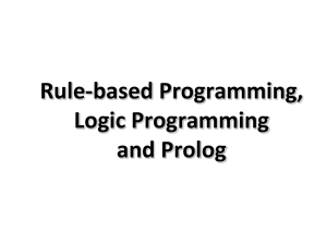 Rule-based Programming, Logic Programming and Prolog