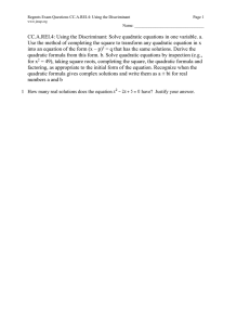 Regents Exam Questions CC.A.REI.4: Using the Discriminant Page 1 Name: __________________________________