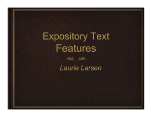 Features Expository Text Laurie Larsen