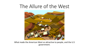 The Allure of the West government.