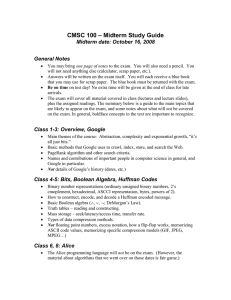 – Midterm Study Guide CMSC 100 Midterm date: October 16, 2008 General Notes
