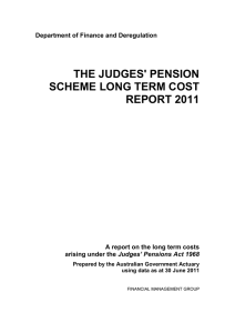 THE JUDGES' PENSION SCHEME LONG TERM COST REPORT 2011