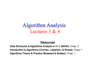 Algorithm Analysis Lectures 3 &amp; 4 Resources