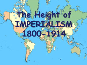 The Height of IMPERIALISM 1800-1914
