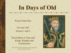 In Days of Old Power Point One For use with