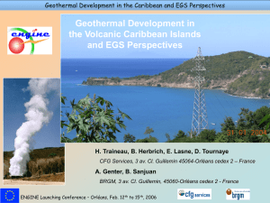 Geothermal Development in the Volcanic Caribbean Islands and EGS Perspectives