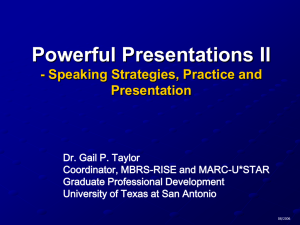 Powerful Presentations II - Speaking Strategies, Practice and Presentation