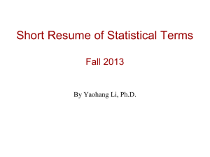 Short Resume of Statistical Terms Fall 2013 By Yaohang Li, Ph.D.