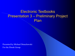 Electronic Textbooks – Preliminary Project Presentation 3 Plan