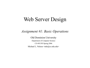 Web Server Design Assignment #1: Basic Operations Old Dominion University