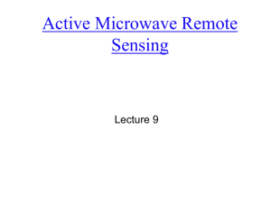 Active Microwave Remote Sensing Lecture 9
